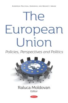 The European Union: Policies, Perspectives and Politics