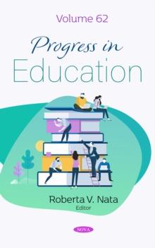 Progress in Education. Volume 62