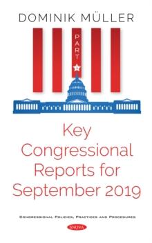 Key Congressional Reports for September 2019. Part IV