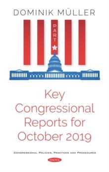 Key Congressional Reports for October 2019. Part II