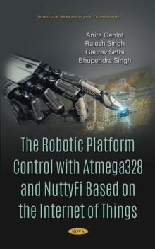 The Robotic Platform Control with Atmega328 and NuttyFi Based on the Internet of Things