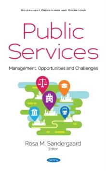 Public Services: Management, Opportunities and Challenges