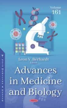 Advances in Medicine and Biology. Volume 161