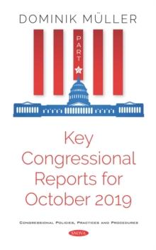 Key Congressional Reports for October 2019. Part VI