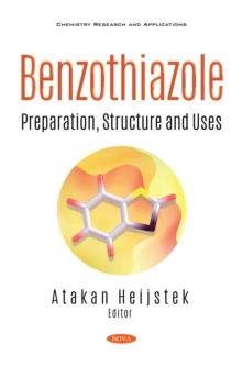 Benzothiazole: Preparation, Structure and Uses