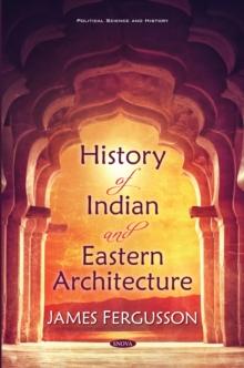 History of Indian and Eastern Architecture