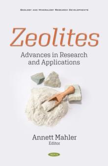 Zeolites: Advances in Research and Applications