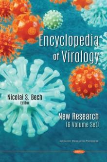 Encyclopedia of Virology: New Research (6 Volume Set)