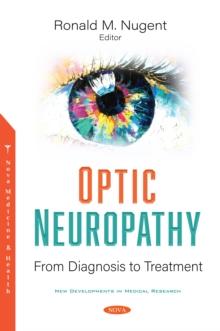 Optic Neuropathy: From Diagnosis to Treatment