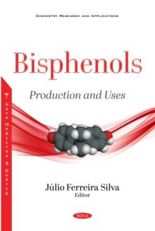 Bisphenols: Production and Uses