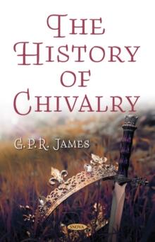 The History of Chivalry