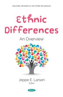 Ethnic Differences: An Overview