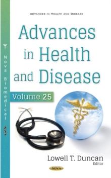 Advances in Health and Disease. Volume 25