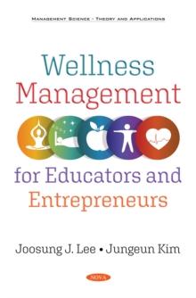 Wellness Management for Educators and Entrepreneurs