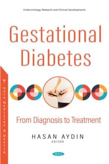 Gestational Diabetes: From Diagnosis to Treatment