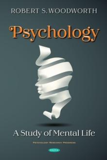 Psychology: A Study Of Mental Life