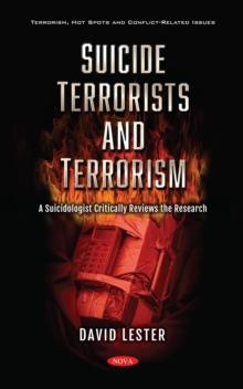 Suicide Terrorists and Terrorism: A Suicidologist Critically Reviews the Research