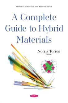 A Complete Guide to Hybrid Materials