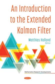 An Introduction to the Extended Kalman Filter