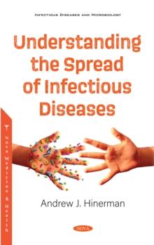 Understanding the Spread of Infectious Diseases