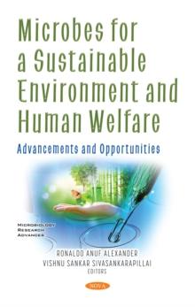 Microbes for a Sustainable Environment and Human Welfare: Advancements and Opportunities