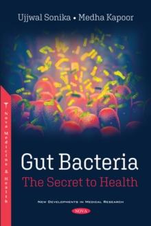 Gut Bacteria: The Secret to Health