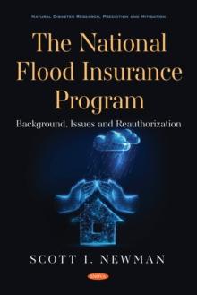 The National Flood Insurance Program: Background, Issues and Reauthorization