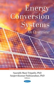 Energy Conversion Systems: An Overview