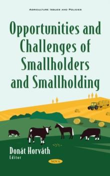 Opportunities and Challenges of Smallholders and Smallholding