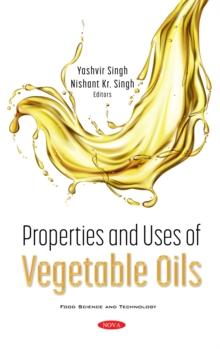 Properties and Uses of Vegetable Oils