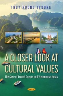 A Closer Look at Cultural Values: The Case of French Guests and Vietnamese Hosts