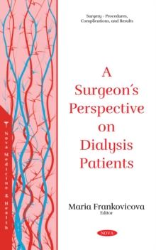 Surgeon's Perspective on Dialysis Patient