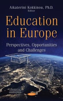 Education in Europe: Perspectives, Opportunities and Challenges