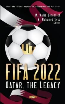 FIFA 2022: Qatar, The Legacy