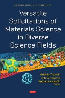 Versatile Solicitations of Materials Science in Diverse Science Fields