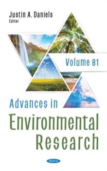 Advances in Environmental Research. Volume 81