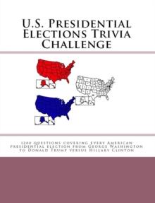 U.S. Presidential Elections Trivia Challenge