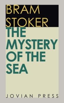 The Mystery of the Sea