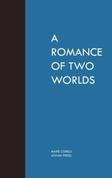 A Romance of Two Worlds