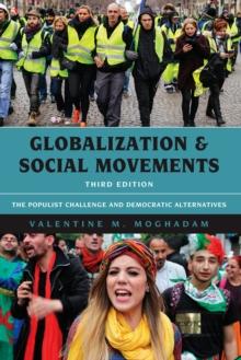 Globalization and Social Movements : The Populist Challenge and Democratic Alternatives