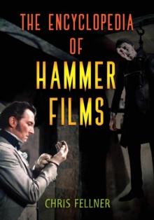 The Encyclopedia of Hammer Films