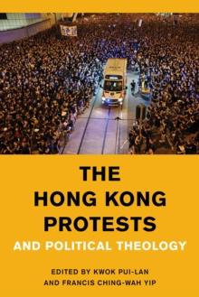 The Hong Kong Protests and Political Theology