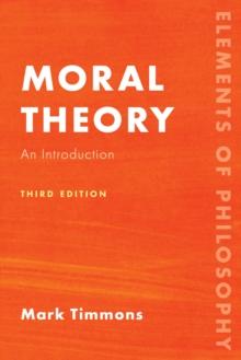 Moral Theory : An Introduction