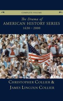 The Drama of American History Series