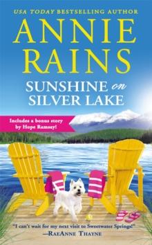 Sunshine on Silver Lake (Forever Special Release) : Includes a bonus novella