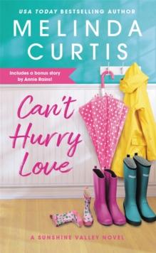 Can't Hurry Love : Includes a bonus novella