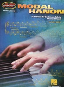 Modal Hanon : 50 Exercises for the Intermediate to Advanced Pianist