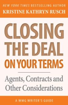 Closing the Deal...on Your Terms