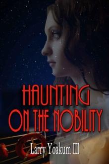 Haunting On The Nobility