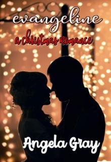 Evangeline A Christmas Romance